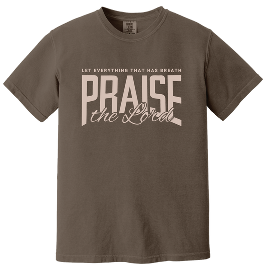 PRAISE THE LORD TEE